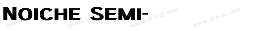 Noiche Semi字体转换
